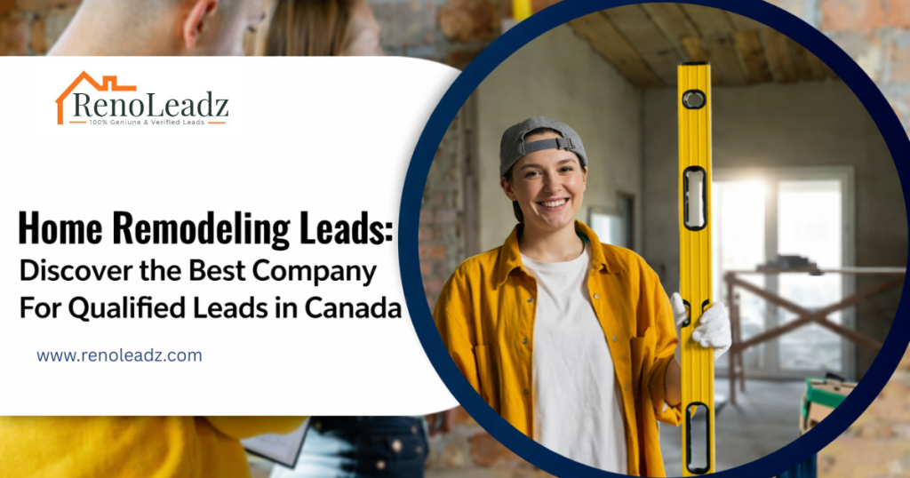 Home Remodeling Leads
