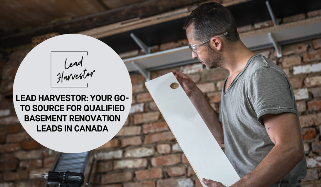 Qualified Basement Renovation Leads in Canada